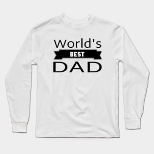 world's best dad Long Sleeve T-Shirt